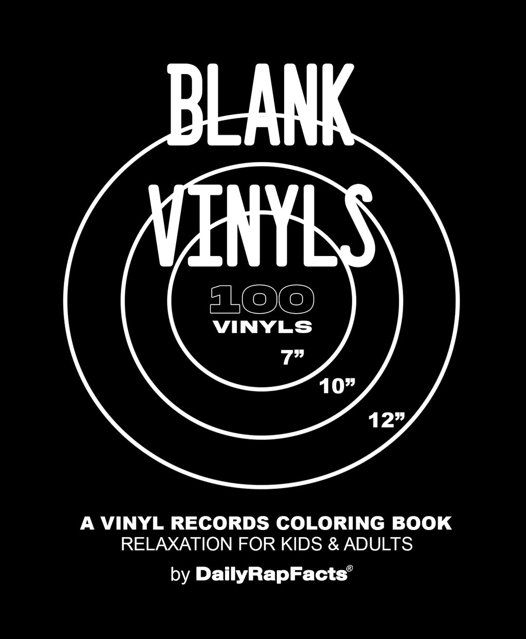 Blank Vinyls: A Vinyl Records Coloring Book