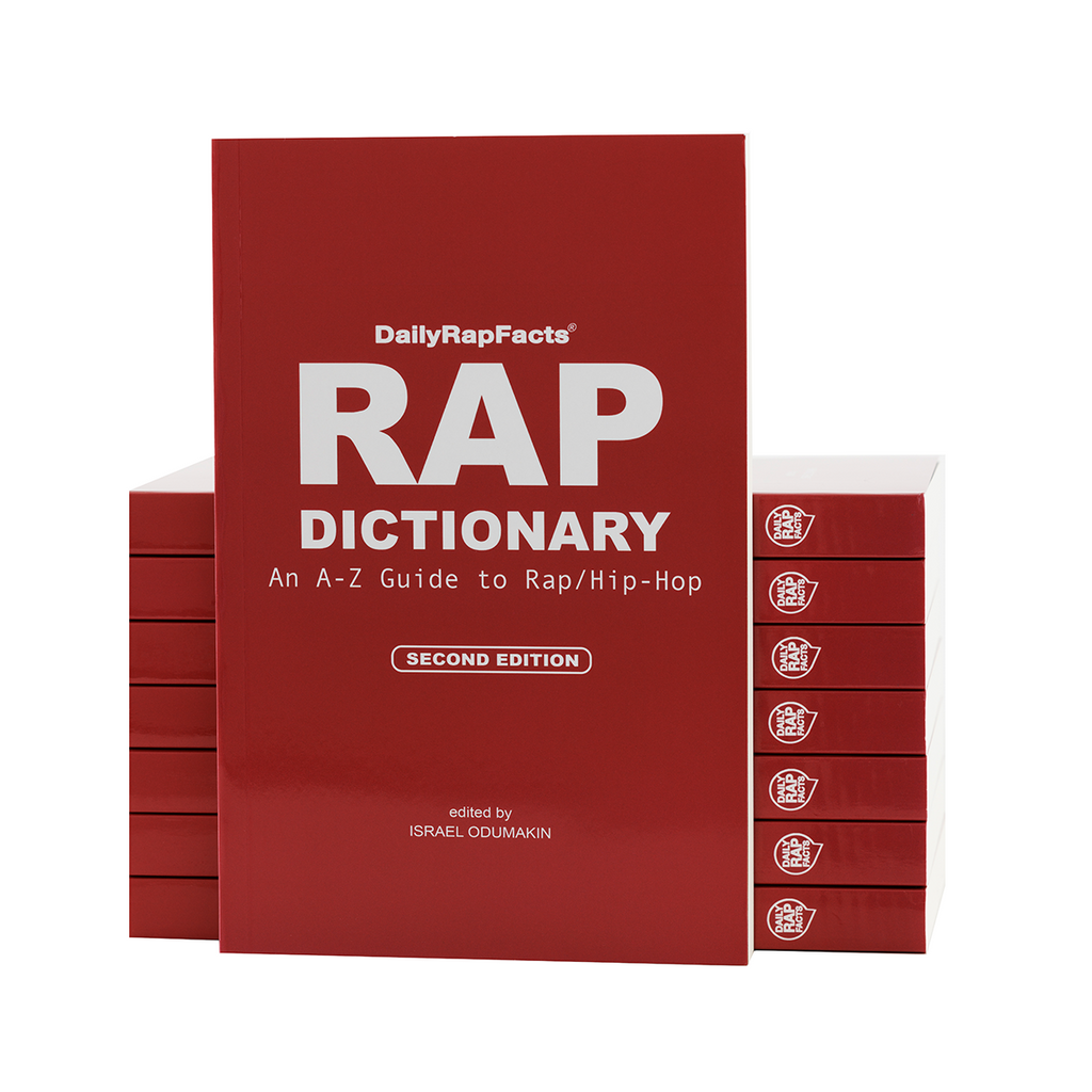 Rap Dictionary: An A-Z Guide to Rap/Hip-Hop (2nd Edition)